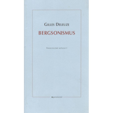 Deleuze, G.: Bergsonismus