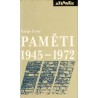 Černý, V.: Paměti III (1945-1972)
