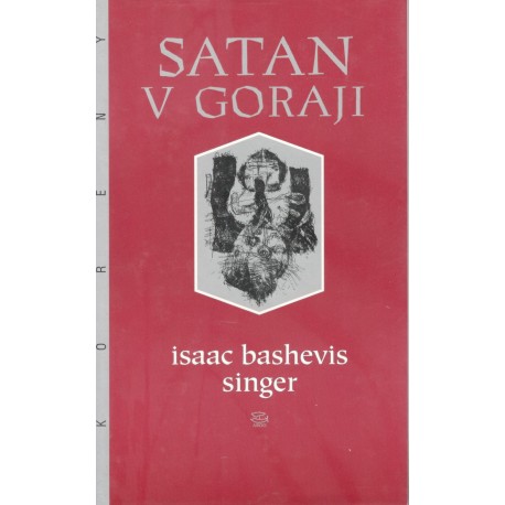 Singer, I.: Satan v Goraji