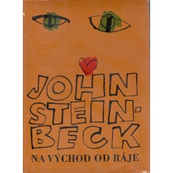 Steinbeck, J.: Na východ od ráje