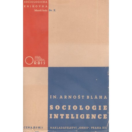 Bláha, A.: Sociologie inteligence