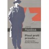 Papežová, J.: Plout proti proudu... (Publicistka Záviše Kalandry)