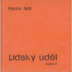 Gál, F.: Lidský úděl