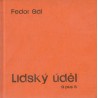 Gál, F.: Lidský úděl