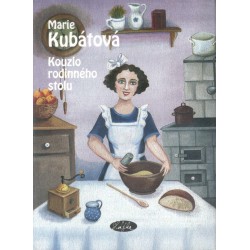 Kubátová, M.: Kouzlo rodinného stolu