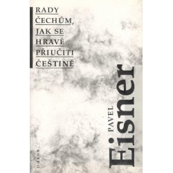 Eisher, P.: Rady Čechům, jak se hravě přiučiti češtině