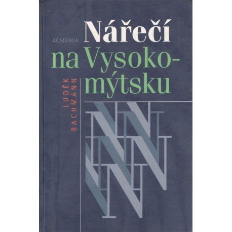 Bachmann, L.: Nářečí na Vysokomýtsku