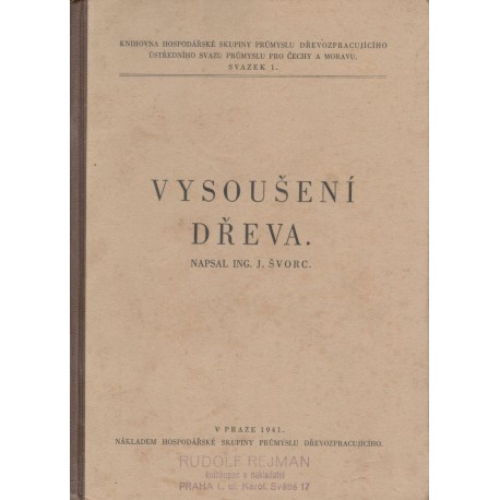 Švorc, J.: Vysoušení dřeva
