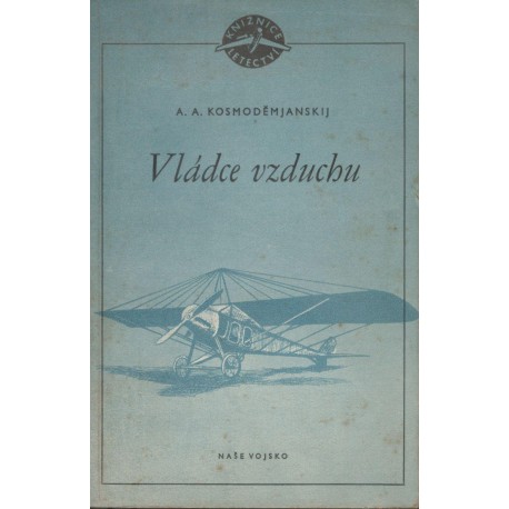 Kosmoděmjanskij, A.: Vládce vzduchu