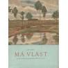 Květ, J.: Má vlast - Česká krajina v našem malířství XIX. a XX. století