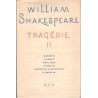 Shakespeare, W.: Tragédie II
