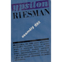 Riesman, D.: Osamělý dav