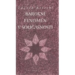 Rotrekl, Z.: Barokní fenomén v současnosti