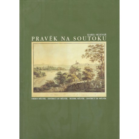 Sklenář, K.: Pravěk na soutoku