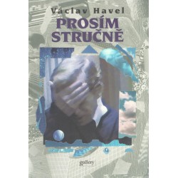 Havel, V.: Prosím stručně