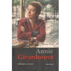 Girardotová, A.: Horká krev : odchody a návraty