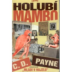 Payne, C.: Holubí mambo