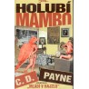 Payne, C.: Holubí mambo
