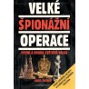 Pacner, K.: Velké špionážní operace - První a druhá světová válka