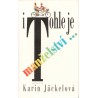 Jäckelová, K.: I tohle je manželství