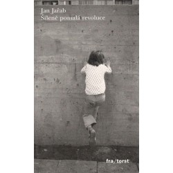 Jařab, J.: Šíleně pomalá revoluce