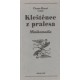 Cami, P.: Kleštěnec z pralesa
