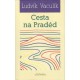 Vaculík, L.: Cesta na Praděd