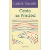 Vaculík, L.: Cesta na Praděd