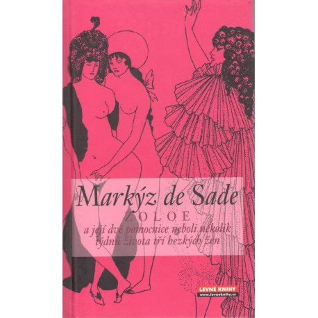 Markýz de Sade: Zoloe