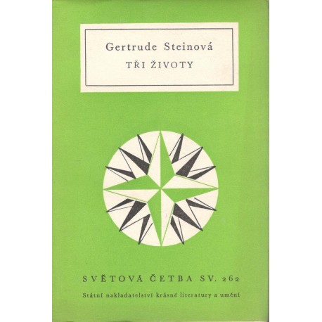 Steinová, G.: Tři životy