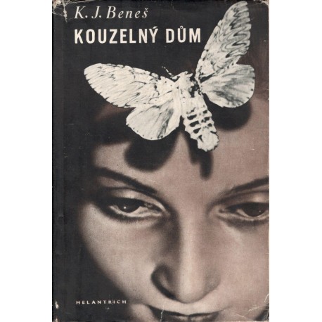 Beneš, K.: Kouzelný dům