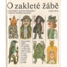 Sliacky, O.: O zakleté žábě