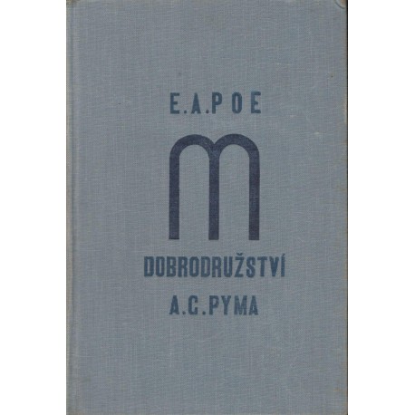 Poe, E.: Dobrodružství A. C. Pyma