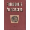 Kol.: Přírodopis živočišstva díl 3.