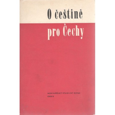 Kol.: O češtině pro Čechy