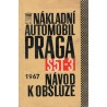 Nákladní automobil Praga S5T-3 - Návod k obsluze