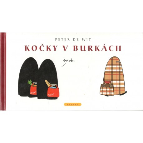 Wit, P.: Kočky v burkách