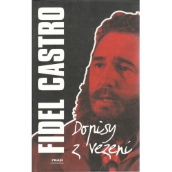Castro, F.: Dopisy z vězení
