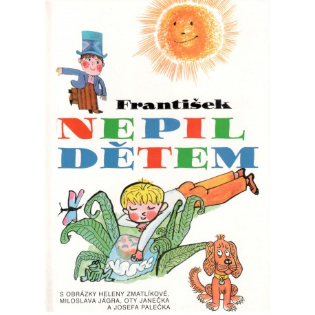 Nepil, F.: Dětem