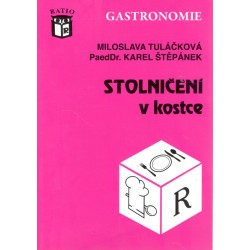 Tuláčková, M., Štěpánek, K.: Stolničení v kostce