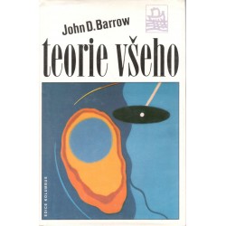 Barrow, J.: Teorie všeho
