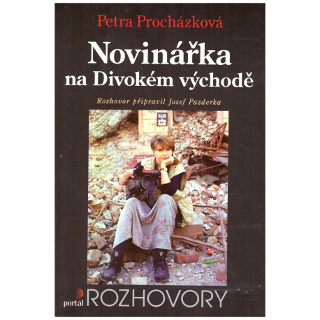 Procházková, P.: Novinářka na Divokém východě