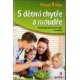 Říčan, P.: S dětmi chytře a moudře