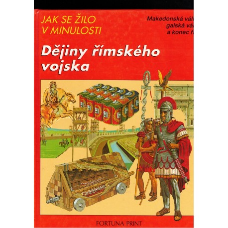 Conolly, P.: Dějiny římského vojska