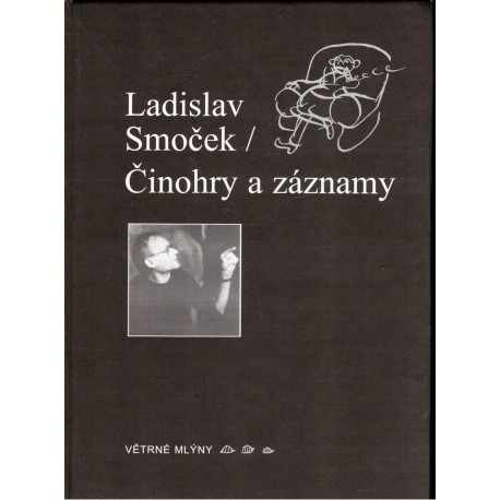 Smoček, L.|: Činohry  záznamy