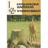 Kokeš, O.: Myslivecká zařízení v honitbách