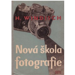 Windisch H.: Nová škola fotografie