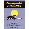 Trampské písničky osady Měsíčního svitu