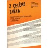 Z celého světa. Sborník tanečních her pro jiskry a pionýry