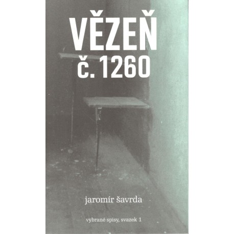 Šavrda, J.: Vězeň č. 1260